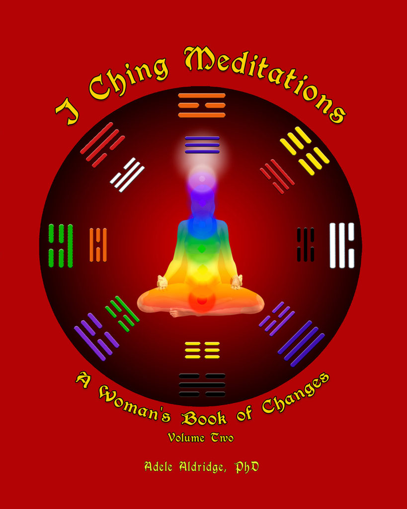 I Ching Meditations, Vol 2