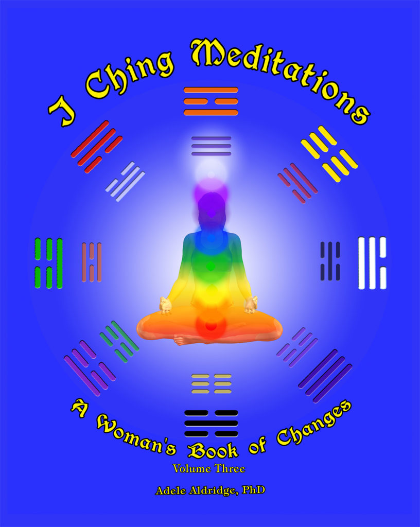 I Ching Meditations, Vol 3